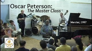 Oscar Peterson The Master Class  Oscar Peterson Legacy [upl. by Maighdlin]