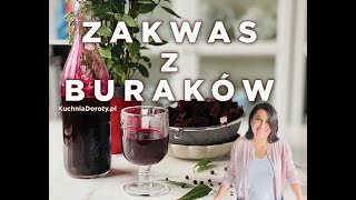 Zakwas Buraczany  domowy zakwas z czerwonych buraków [upl. by Naivatco]