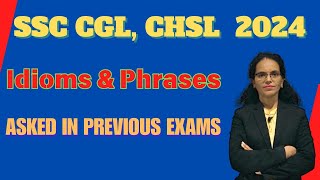 Idioms amp Phrases asked Previous Exams sscchsl ssccgl sscmts sscpo bankpo sscchsl idioms [upl. by Yenal]