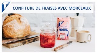 Confiture de fraises avec morceaux  Recette  Sweet Little Touch [upl. by Hungarian]