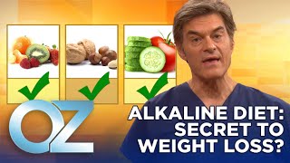 Is the Alkaline Diet the Secret to Weight Loss and Health  Oz Health [upl. by Imeka]