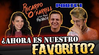 ESPAÑOL REACCIONA A RICARDO O´FARRILL quotLIVE FROM PACHUCAquot PARTE 1 CON UNA MEXICANA  LUISAANDPAUL [upl. by Noet807]