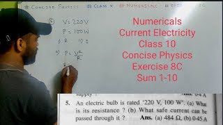 Numericals of Current Electricity class 10 icse  Concise physics  Selina  exercise 8C  Solution [upl. by Haymes]