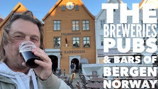 Series 1 Episode 10 The Breweries Pubs amp Bars Of Bergen Norway With A Beer Festival Too [upl. by Cruickshank]