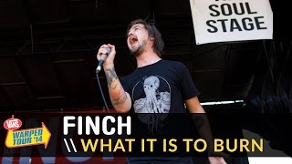 Finch  What It Is To Burn Live 2014 Vans Warped Tour [upl. by Chadburn]