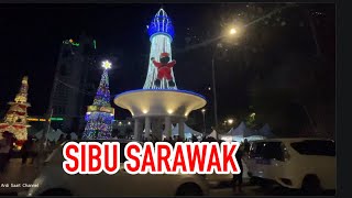 SIBU SARAWAK 2023 travel sarawak [upl. by Brine540]