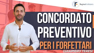 Concordato Preventivo biennale annuale per il Regime Forfettario come funziona [upl. by Enaile414]