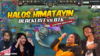 CASTERS EPIC REACTION MATAPOS PAUWIIN NG BLACKLIST ANG BTK [upl. by Nylarahs948]