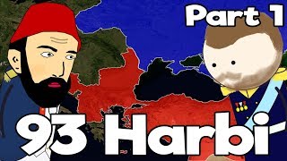 93 Harbi  PART 1  Harita Üzerinde Hızlı Anlatım [upl. by Aurlie]