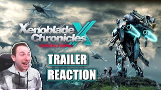 Xenoblade Chronicles X Definitive Edition  Trailer Reaction [upl. by Neelyar]