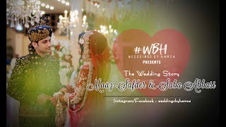 MaazSafderWorld amp Saba Abbasi Wedding Highlights  WeddingsByHamza [upl. by Eniarol]