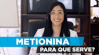 L METIONINA PARA QUE SERVE  benefícios para que serve [upl. by Cilo]