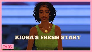 Kioras Fresh Start Moving on⚙️  EP 03 Sims 4 LP [upl. by Aaberg]