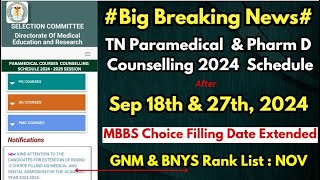 🗣📢Big Breaking News From TN Medical Selection💥TN Paramedical Counselling 2024 Schedule Date [upl. by Ahsan172]