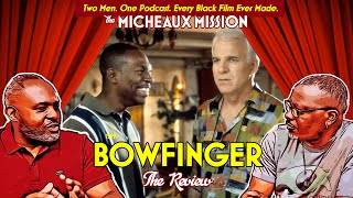 BOWFINGER review  The Micheaux Mission [upl. by Newell322]