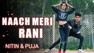 Naach Meri Rani Dance  Dance Video  Guru Randhawa amp FeatNora Fatehi  Creative Dance Academy [upl. by Maiah196]