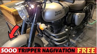 5000 rs TRIPPER NAVIGATION IS FREE2024 CLASSIC 350 ROYAL ENFEILDACCESSORIES REVIEW WALK ARROUND [upl. by Tabor]