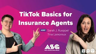 TikTok Basics for Insurance Agents [upl. by Nnayrrehs]