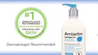 Meet the AmLactin Skin Care Family Cerapeutic Restoring Body Lotion [upl. by Atsirc]