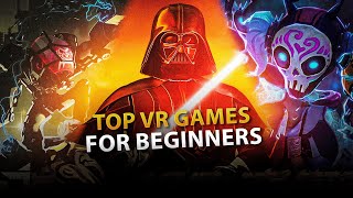 Top best VR games for beginners  Where to start [upl. by Icat]