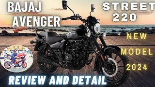 BAJAJ AVENGER 220 STREET BS6 BLACK COLOUR 2024  BEST BUDGET IN CRUISER BIKE  REVIEW AND DETAILS [upl. by Chavez]