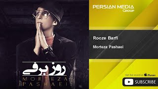 Morteza Pashaei  Rooze Barfi  مرتضی پاشایی  روز برفی [upl. by Hsepid]