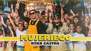 Ryan Castro  Mujeriego 💋 Vídeo Oficial [upl. by Ayrb35]