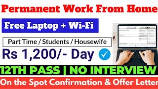 Best Work From Home Jobs  Earn Daily  On Spot Selection 😍  Part Time Job [upl. by Imij]