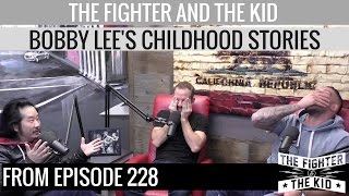 Bobby Lee Childhood Story Time on The Fighter and The Kid [upl. by Gnehc680]