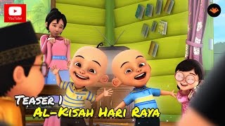 Teaser 1 Upin amp Ipin Musim 9  AlKisah Hari Raya [upl. by Kellyn]