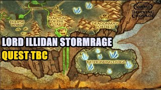 Lord Illidan Stormrage Quest TBC [upl. by Arturo]