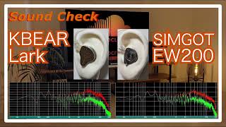 KBEAR Lark vs SIMGOT EW200 IEMs Chinese InEar Sound Comparison 中華イヤホン音比較 [upl. by Yekim]