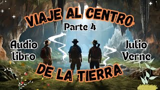 🌍✨ Viaje al Centro de la Tierra  Capítulos 1519  Audiolibro Completo 📖🎧 ¡Aventura Extrema [upl. by Eniotna796]