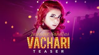 Jasmine Sandlas Vachari Song Teaser  24 July 2017  TSeries [upl. by Carpio]