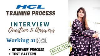 Working at HCL HCL training process  HCL Interview questions and answers  How to clear HCL drive [upl. by Leahciam968]