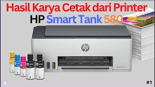 Hasil Karya Cetak Printer HP Smart Tank 580 [upl. by Igic263]