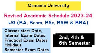 Revised Academic Schedule 202324  UG 2nd 4th amp 6th Semester  Degree  OU [upl. by Malachi]