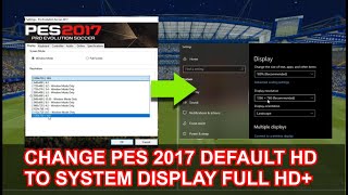 PES 2017  How to change screen resolution to full HD Settings [upl. by Luz]