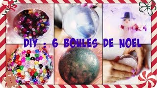 Noel N°4 DIY 6 boules de Noel [upl. by Ahsercul]