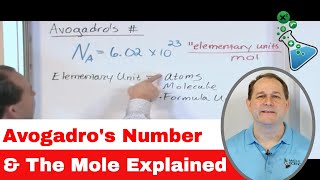 02  What is Avogadros Number amp the Mole in Chemistry Part 1 [upl. by Awhsoj15]