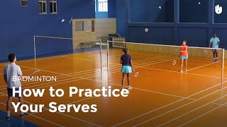 Drill How to Practice Your Serves  Badminton [upl. by Esinal]