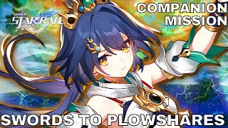 HONKAI STAR RAIL PS5  SWORDS TO PLOWSHARES Companion Mission [upl. by Nitsirk]