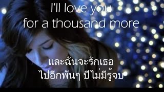 เพลงสากลแปลไทย 13 A Thousand Years  Christina Perri Lyrics amp ThaiSub [upl. by Ainalem]