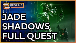 Jade Shadows Full Quest Playthrough  Warframe [upl. by Addis548]