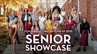 CCM Musical Theatre Class of 2023 Senior Showcase [upl. by Clausen]