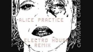 Crystal castles Alice practice electro house remix [upl. by Desi]