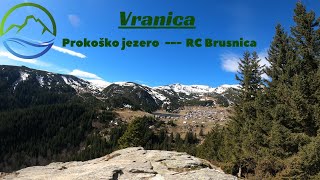 Vranica 2dio Prokoško jezeroRC Brusnica [upl. by Alvera]