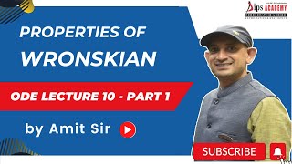 Properties of Wronskian  ODE Lecture 10 Part 1 by Amit Sir  Free Lecture [upl. by Assilanna]