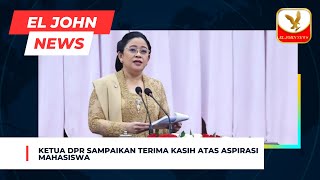 Ketua DPR Sampaikan Terima Kasih atas Aspirasi Mahasiswa [upl. by Itnuahsa]