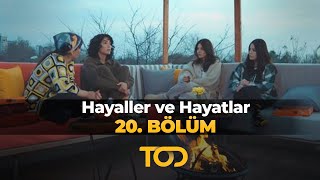 Hayaller ve Hayatlar 20 Bölüm  İçimizdeki Boşluğu Dolduranlar [upl. by Mullen]